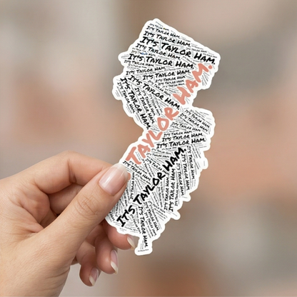 It’s Taylor Ham NJ Map Sticker • Jersey Word Map Art • North Jersey Food Debate