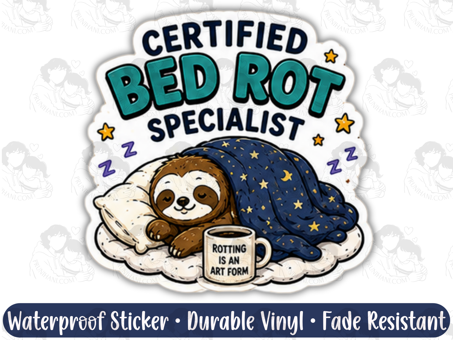 Certified Bed Rot Specialist Sticker for Cozy Burnout Girls in Their Bed Rot Era