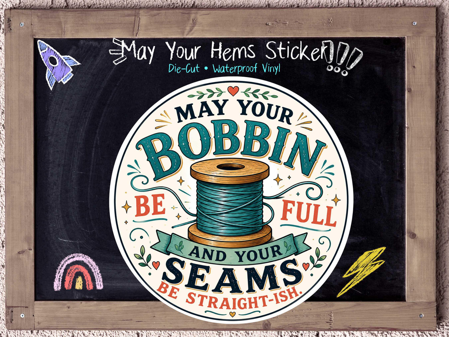 May Your Bobbin Be Full Sticker Funny Quilter Gift for Sleep Deprived Sewists