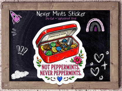 Never Peppermints Sewing Tin Sticker Funny Quilter Humor for Trauma Sewists