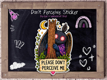 Please Don’t Perceive Me Moth Sticker for Socially Exhausted Introverts & Goblincore Weirdos