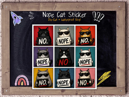 Nope Cat Sticker for Socially Exhausted Introverts & Burnt Out Cat People