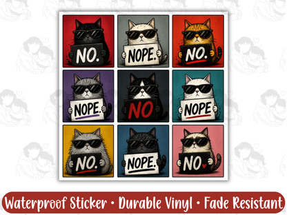 Nope Cat Sticker for Socially Exhausted Introverts & Burnt Out Cat People