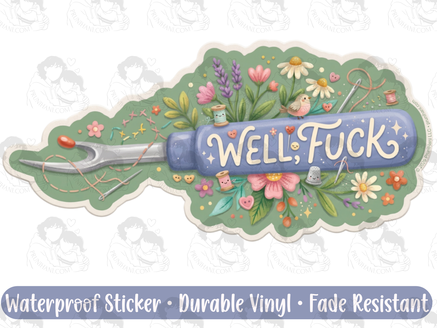 Well Fuck Seam Ripper Sticker Funny Sewing Gift for Burnt Out Quilters & Emotionally Fragile Sewists